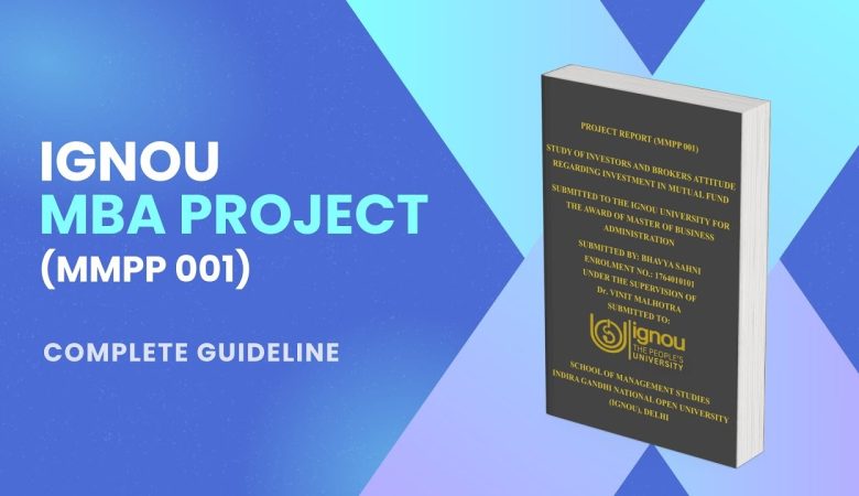Submit a Perfect MBA Project with Structured IGNOU Guidelines